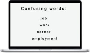 perbedaan job, accupation,career, work