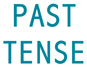 past tense